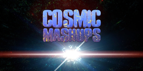 Cosmic-Mashups-Marketing-1000x500-200dpi1