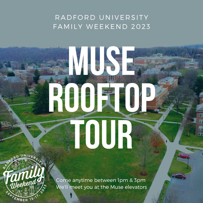 Family Weekend 2023: Muse Rooftop Tour anytime between 1 p.m. and 3 p.m.