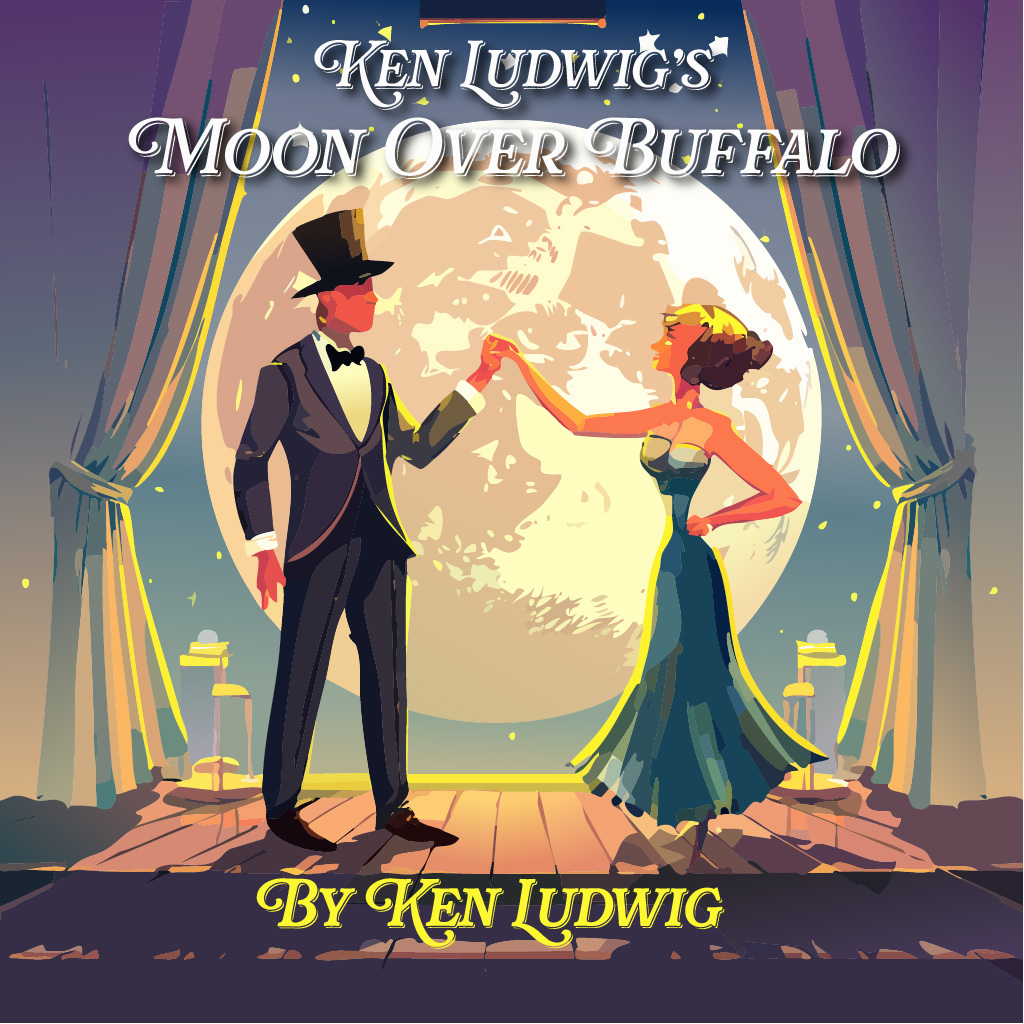 Moon Over Buffalo by Ken Ludwig